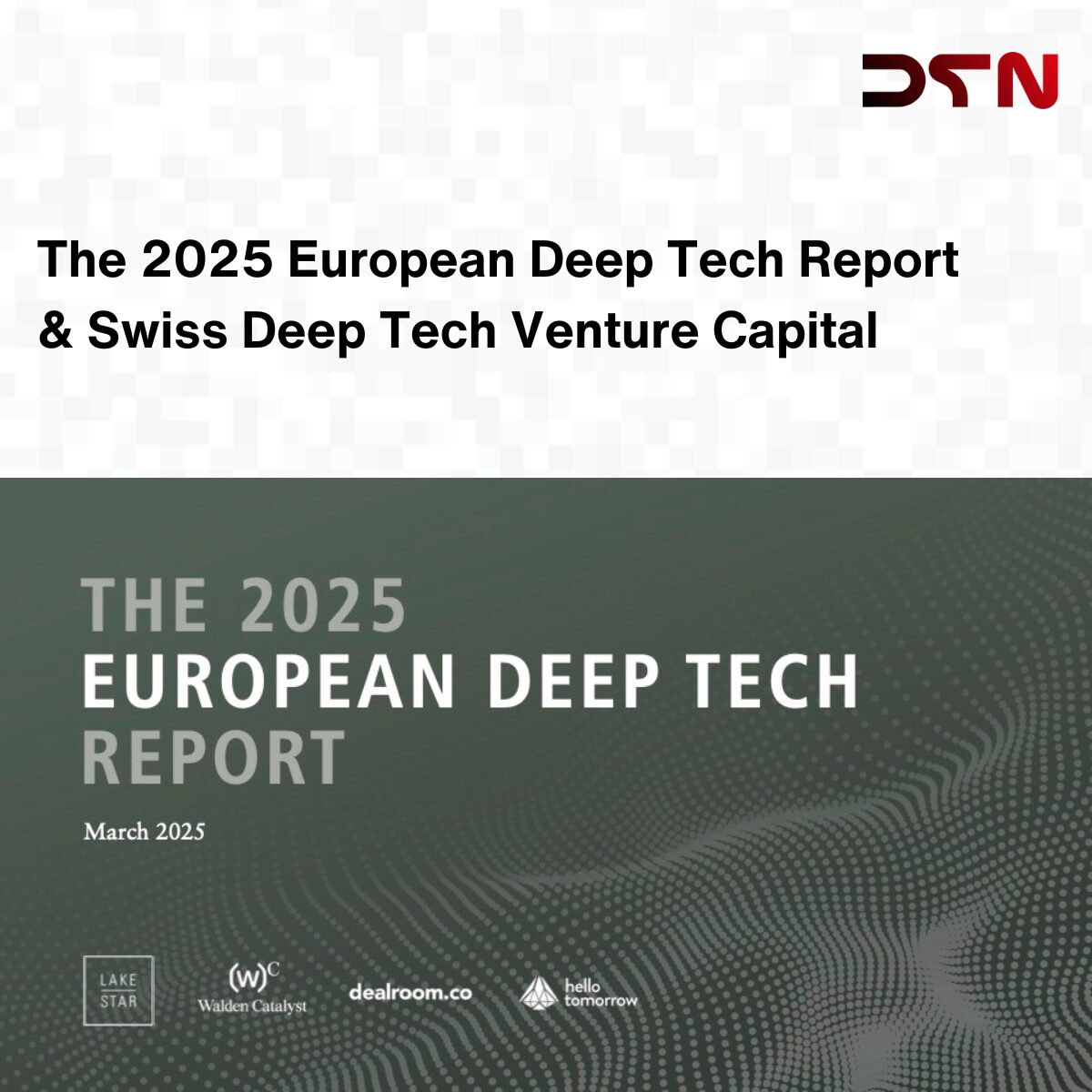 The 2025 EU Deep Tech Report